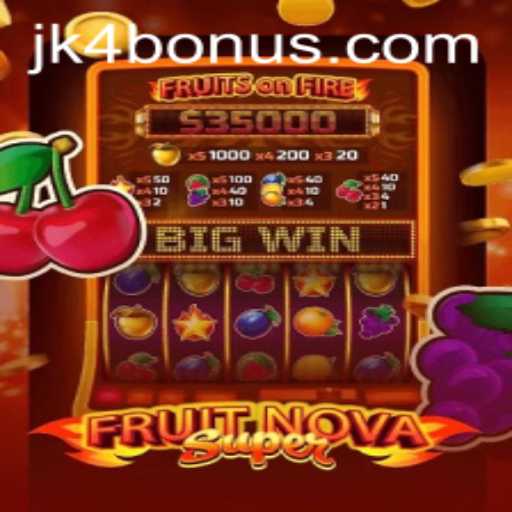 FruitNovaSuper: A Thrilling Journey into the World of Fruit-Themed Slots